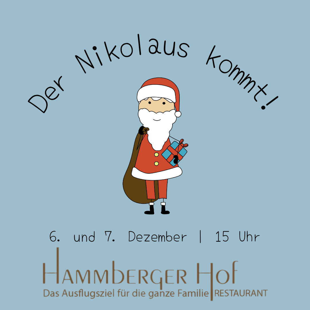 🎅 Der Nikolaus kommt zum Hammberger Hof auf den Weihnachtsmarkt