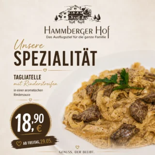 🔥 Herzhaft. Kräftig. Unvergesslich. 🔥

Unsere neue Spezialität im Hammberger Hof:
Frische Tagliatelle mit saftigen Rinderstreifen in einer aromatischen Rindersauce – intensiv im Geschmack und perfekt abgestimmt für echte Genießer. 🥩

Dieses Gericht verbindet hausgemachte Wohlfühlküche mit einem modernen, eleganten Touch. Jeder Bissen voller Aroma und Leidenschaft.

🍝 Frische Tagliatelle
🥩 Zarte Rinderstreifen
🔥 Kräftige hausgemachte Rindersauce

Ein echtes Highlight für alle Fleischliebhaber – ab sofort im Hammberger Hof erhältlich. ❤️

#HammbergerHof #Tagliatelle #Foodie #RestaurantLiebe #Ittlingen