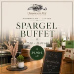 🚨 LETZTES SPARGELBUFFET DER SAISON 🚨

Am 21.06. heißt es ein letztes Mal: Spargel im Hammberger Hof! 💚

🕚 11:00–15:00 Uhr
💰 39,90 € p.P.

Die Spargelsaison endet – wer noch einmal genießen möchte, sollte jetzt reservieren.

📞 07266 911388

👉 Plätze sind begrenzt. Wir freuen uns auf Sie! 🌿