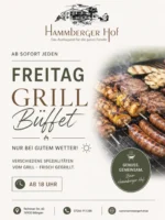 🔥 NEU im Hammberger Hof 🔥

Ab sofort heißt es jeden Freitag: Grillbuffet im Hammberger Hof! 🥩🌭🍢

Freuen Sie sich auf verschiedene Spezialitäten vom Grill, frisch für Sie zubereitet – von saftigen Steaks über würzige Grillwürste bis hin zu leckeren Spießen und weiteren Köstlichkeiten.

🌞 Nur bei gutem Wetter
🕕 Jeden Freitag ab 18:00 Uhr
📍 Reihener Str. 60, 74930 Ittlingen

Genießen Sie einen gemütlichen Sommerabend mit Familie, Freunden und bestem Grillgenuss auf unserer Terrasse.

📞 Reservierung unter: 07266 911388

Wir freuen uns auf Ihren Besuch! ❤️

#ittlingen #sinsheim